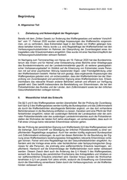 Seite 14 – Referentenentwurf des Bundesministeriums des Innern und für Heimat Entwurf eines Gesetzes zur Verbesserung waffenrechtlicher Personenüberprüfungen und zur Änderung weiterer Gesetze