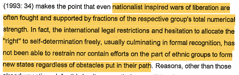 Nationalist inspired wars of liberation are often fought and supported by fractions of the respective group’s total numerical strength.