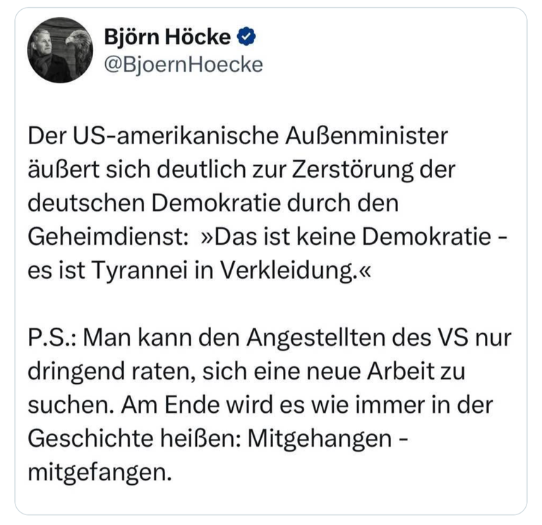 Björn Höcke, Landtagsabgeordneter in Thüringen, Landesvorsitzender & Fraktionsvorsitzender Thüringen, X-Post von Anfang Mai 2025, mittlerweile gelöscht; Screenshot bei @Coolnasenbaer vom 4. Mai 2025