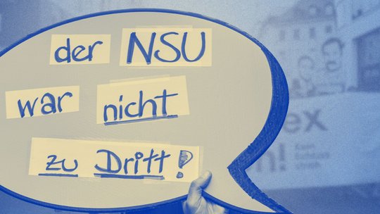 Plakat mit Aufschrift: "Der NSU war nicht zu dritt."