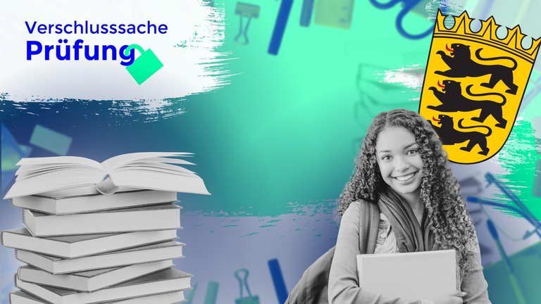 Erfolg für „Verschlusssache Prüfung“ BadenWürttemberg will alte